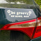 Be Groovy Or Leave Man Decal