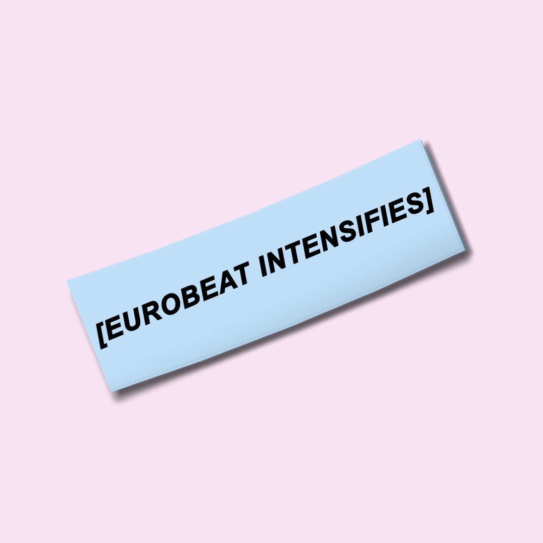 EUROBEAT INTENSIFIES Decal